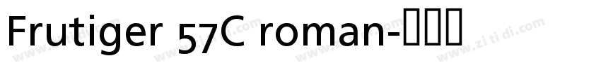 Frutiger 57C roman字体转换